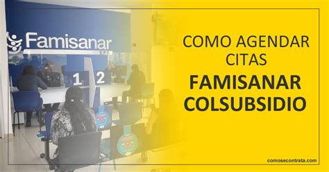 colsubsidio citas en linea|Bienvenido al sistema de agendamiento de citas de Colsubsidio